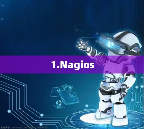 1.Nagios